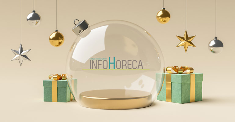 InfoHoreca les desea felicidad para estas fiestas y las mejores noticias para 2025